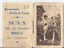 PETIT CALENDRIER 1935-  MAX MAROQUINERIE  LA CANEBIERE MARSEILLE   3,8X6cm - Petit Format : 1921-40