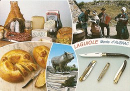 12. CPM. Aveyron. Laguiole Et Ses Spécialités. La Fouace, Les Couteaux, L'aligot, Le Taureau En Bronze (5 Vues) - Laguiole
