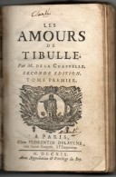 Les Amours De Tibulle Par M. De La Chappelle  3 Tomes - 1701-1800