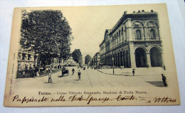 TORINO  --  CORSO VITTORIO EMANUELE E STAZIONE DI  PORTA NUOVA - Palazzo Reale