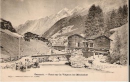 SUISSE - ZERMATT : Pont Sur La Viège Et Les Mischabel. CPA Précurseurs Très Rare. - Viège