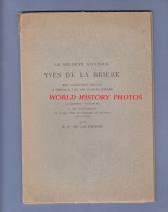 Livret Ancien - Mort De L'Aviateur Yves De LA BRIERE - Montpeyroux 1930 - Funérailles Eglise De BIEVRES - Avion Aviation - Aviation