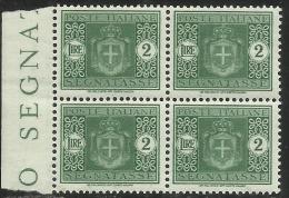 ITALY KINGDOM ITALIA REGNO 1945 LUOGOTENENZA SEGNATASSE DUE TASSE SENZA FILIGRANA UNWATERMARK MNH LIRE 2 QUARTINA BLOCK - Strafport