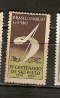 Brazil * & 4º Centenário Da Cidade  De São Paulo, 1953 (526) - Unused Stamps