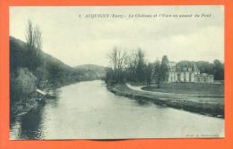 Dpt  27  Acquigny  "  Le Chateau Et L'eure En Amont Du Pont  " - Acquigny