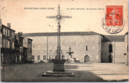 43 MONISTROL SUR LOIRE - Le Petit Séminaire, Fontaine De Néron - Monistrol Sur Loire