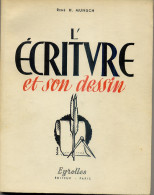 CALLIGRAPHIE ALPHABET DESSIN De L'ECRITURE 1957  HISTOIRE - Other & Unclassified