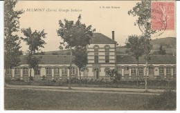 BELMONT (Loire)-Groupe Scolaire--Voyagée--Bon état Voir Scans - Belmont De La Loire