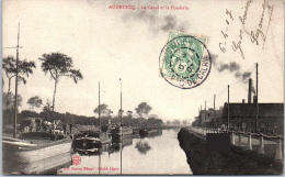 62 AUDRUICQ - Le Canal Et La Fonderie - Audruicq