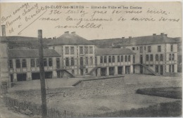 63 -  SAINT ELOY LES MINES  -  Hotel De Ville Et Les Ecoles - Saint Eloy Les Mines