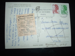CP POUR ITALIE TP LIBERTE DE GANDON 1,70 + 0,10 OBL.MEC.16-9-1985 PARIS 09 (75) + VIGNETTE RETOUR ITALIE - 1982-1990 Liberty Of Gandon