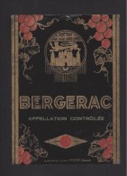 Etiquette De Vin -  Bergerac  -  ND Années 40/50 ? - Bergerac