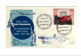 20 IEME ANNIVERSAIRE PREMIER VOL PARIS - NEW YORK 08/06/1966 - Primeros Vuelos