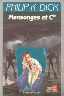 K.DICK - MENSONGES ET Cie - EO 1989 - Livre De Poche