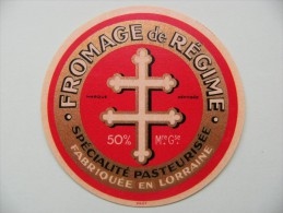 Etiquette Petit Fromage - Croix De Lorraine - Fromagerie Anonyme Lorraine -   A Voir ! - Kaas