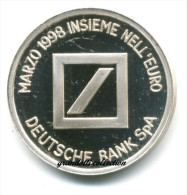 DEUTSCHE BANK INSIEME NELL'EURO MEDAGLIA CELEBRATIVA 1998 ARGENTO - Professionali/Di Società