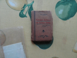 1927  Ultime Lettere Di Jacopo Ortis Editore A.Barion Sesto San Giovanni Milano - Old Books