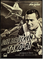 Illustrierte Film-Bühne  -  "Die Brücken Von Toko-Ri" -  Mit William Holden -  Filmprogramm Nr. 2847 Von Ca. 1954 - Revistas