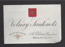 Etiquette De Vin Bougogne  -   Volnay Santenots -   ND 30/40 ?  -  A. Gloria à Beaune  (21) - Bourgogne