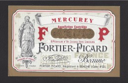 Etiquette De Vin Bougogne  - Mercurey  -  Fortier Picard  à Beaune  (21) - Bourgogne