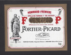 Etiquette De Vin Bougogne  - Pommard Fremiers -  Fortier Picard  à Beaune  (21) - Bourgogne