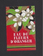 Etiquette  D'Eau De Fleurs D'Oranger - Etichette