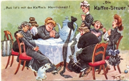 Die Kaffee-Steuer, Kaffee-Gesellschaft Mit Katze, Scherz-AK, Sign. Arthur Thiele - Thiele, Arthur