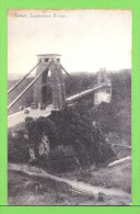 CLIFTON / SUSPENSION BRIDGE  .... / Carte écrite En 1906 - Bristol