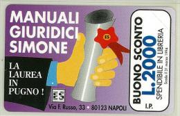 Carte Telefoniche: Manuali Giuridici Simone - La Laurea In Pugno  - Nuova - 1000 - Mantegazza - Privées - Hommages