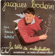 -45T----------------------             --Jacques Bodoin - Humour, Cabaret