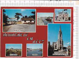 BOURGNEUF  EN  RETZ    -   6   Vues  : Entrée Du Camping, Port,  Mairie,  Vue Générale, Ecluse, Eglise ND De Bon Port - Bourgneuf-en-Retz