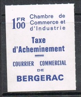 FRANCE TIMBRE DE GREVE BERGERAC NEUF (COTE MAURY: 100€) - Autres & Non Classés