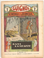 Guignol Cinéma De La Jeunesse Dans La Trappe N°51 Du 23 Décembre 1934 - Da Seguire