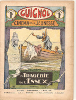Guignol Cinéma De La Jeunesse La Trégédie De L'Essex N°15 Du 12 Avril 1936 - Da Seguire