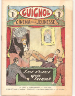 Guignol Cinéma De La Jeunesse Les Roses Qui Tuent N°23 Du 7 Juin 1936 - Fortsetzungen