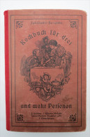 Jubiläums-Ausgabe "Kochbuch Für Drei Und Mehr Personen" - Manger & Boire