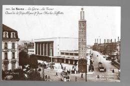 LE HAVRE - La Gare - La Tour - Cours De La République Et Rue Charles Laffitte - Trams - Hôtel Parisien - Animé - Gare