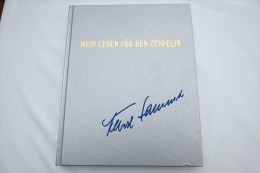 Albert Sammt "Mein Leben Für Den Zeppelin" - Biographien & Memoiren
