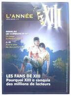 L´ANNEE XIII - VANCE / VAN-HAMME - - édition Spéciale N°3 - Archivos De Prensal