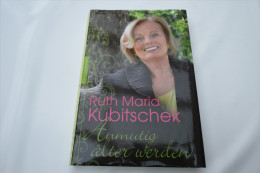 Ruth Maria Kubitschek "Anmutig älter Werden" Mit 32 Fotos - Biografie & Memorie