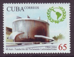 CUBA 2004 - PARLAMENTO LATINO AMERICANO - 1 SELLO - Neufs