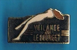 PIN´S //  . VOILANCE De LEBOURGET - Pin-ups