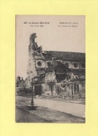 Ribecourt - Les Ruines De L Eglise - Ribecourt Dreslincourt