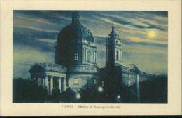 Torino Turin Basilica Di Superga (notturno) By Night Moon Mondschein Um 1900 - Iglesias