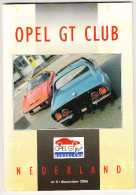 OPEL GT CLUB Nederland Magazine - Nr. 4  December  2006 - Other & Unclassified