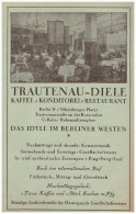 Original Werbung - 1926 - Trautenau-Diele , Berlin , Kaffee , Konditorei , Restaurant , Nikolsburger Platz !!! - Wilmersdorf