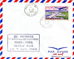 Polynésie - Première Liaison TAI AIR FRANCE Avec Un Seule Escale - TAHITI PARIS - 7 Juin 1963 - R 1570 - Cartas & Documentos