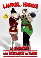 Laurel Et Hardy °°° La Marche Des Soldats De Bois - Classic