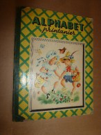 1949  ALPHABET PRINTANIER , Illustré Par Jacqueline Duché,  éditions G. P. à Paris - Otros & Sin Clasificación
