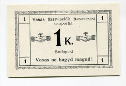 Hongrie Hungary Ungarn 1 Korona 1920 UNC " Vasas Tisztviselok " # 1 - Ungheria